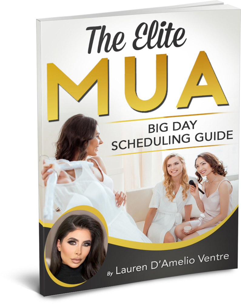 Book cover for The Elite MUA Big Day Scheduling Guide by Lauren D'Amelio Ventre